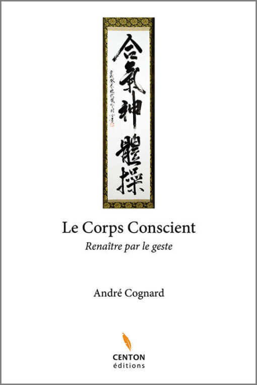 Le Corps Conscient, couverture Le corps conscient André Cognard