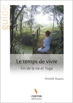 Le temps de vivre