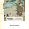 Asagao - Éclosion L&rsquo;harmonie efficace