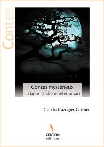 Contes mystérieux du Japon traditionnel et urbain