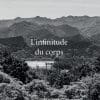 L'infinitude du corps, d'André Cognard
