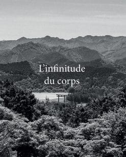 L'infinitude du corps, d'André Cognard