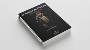 Le faiseur de Shogun, tome 1